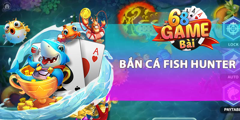 Tại sao nên chọn Bắn cá 68gamebai?